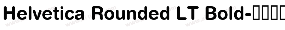 Helvetica Rounded LT Bold字体转换